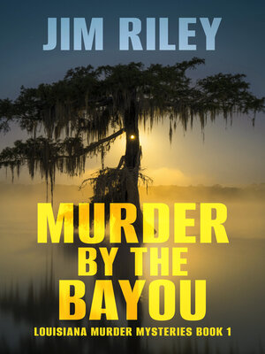cover image of Murder by the Bayou